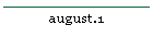 august.1